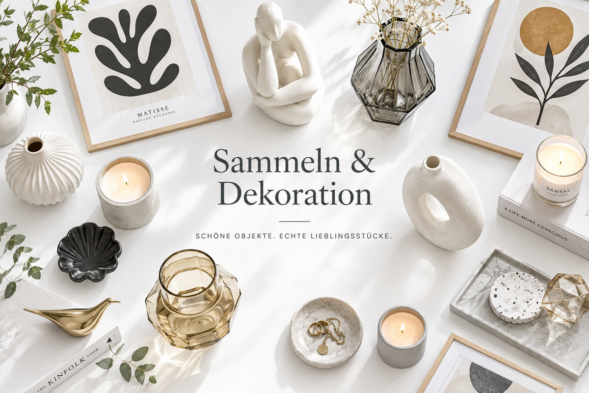 Sammeln & Dekoration